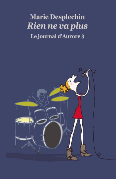 Journal d aurore 3 poche rien ne va plus (Le)