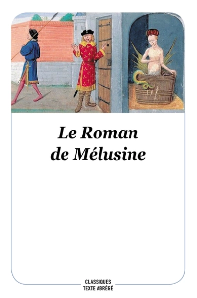 Le roman de mélusine