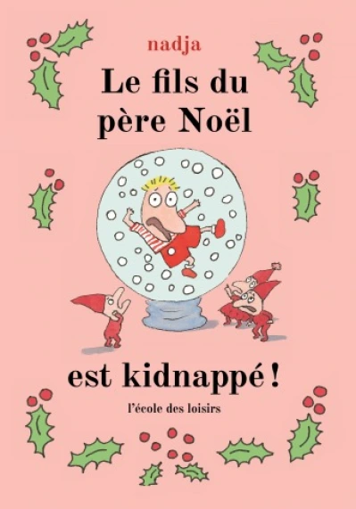 Le fils du père Noël est kidnappé