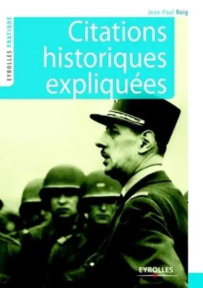 Citations historiques expliquées