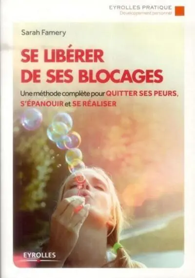 Se libérer de ses blocages