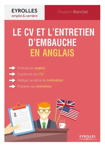 Le CV et l'entretien d'embauche en anglais