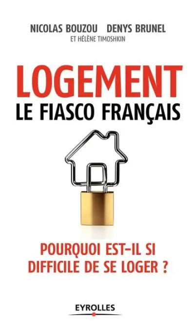 Logement, le fiasco français