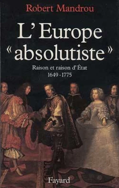 L'Europe 'absolutiste