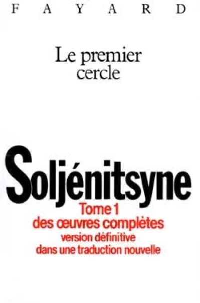 Soljenitsyne : Oeuvres complètes