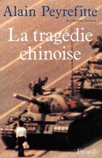 La tragédie chinoise