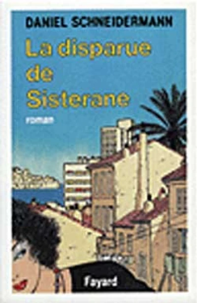 La disparue de Sisterane