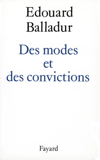 Des modes et des convictions