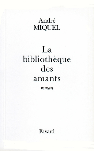 La bibliothèque des amants