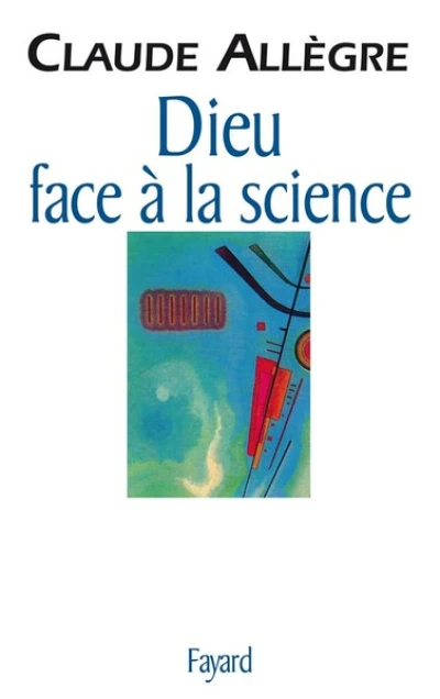 Dieu face à la Science