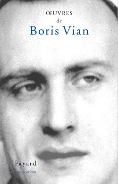 Boris Vian : Oeuvres complètes - Fayard