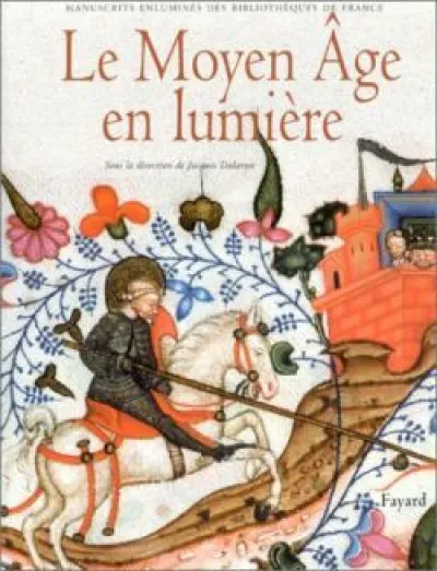 Le Moyen Âge en lumière