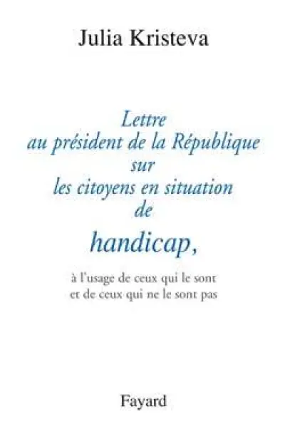 Lettre au président de la République sur les citoyens en situation de handicap