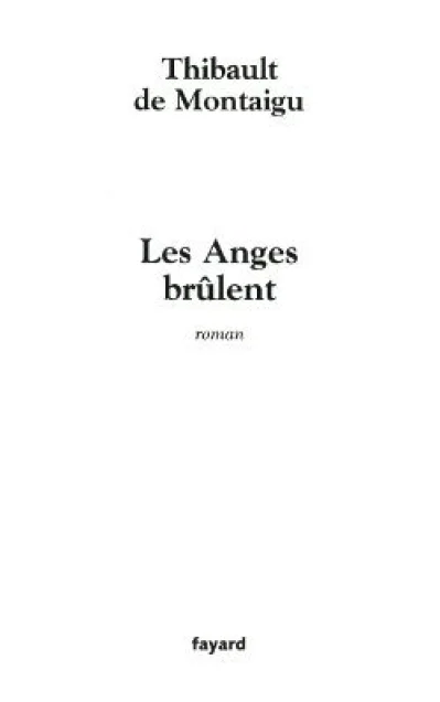 Les anges brûlent