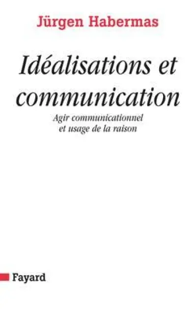 Idéalisations et communication