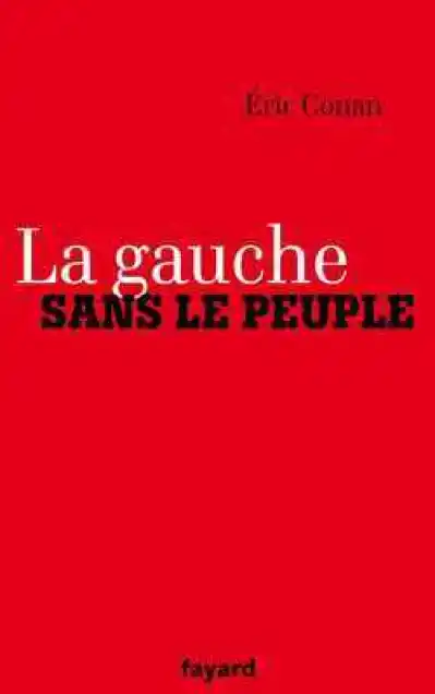 La gauche sans le peuple