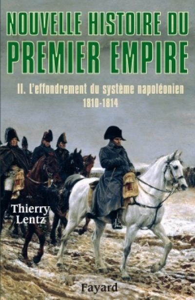 Nouvelle histoire du Premier Empire