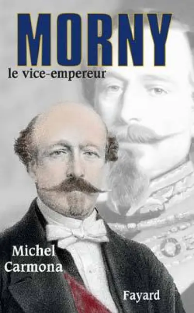 Morny, le vice-Empereur