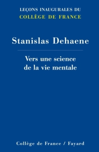 Vers une science de la vie mentale