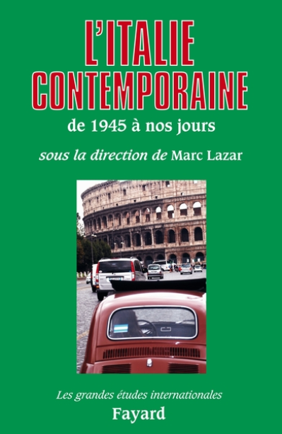 L'Italie contemporaine de 1945 à nos jours