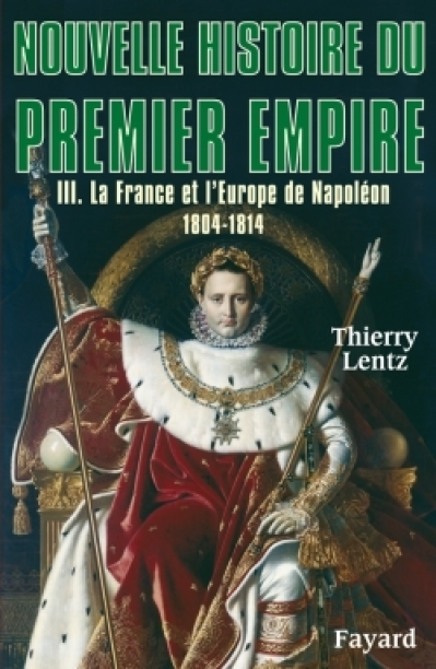 Nouvelle histoire du Premier Empire