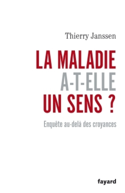 La maladie a-t-elle un sens?