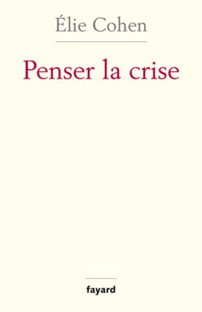 Penser la crise