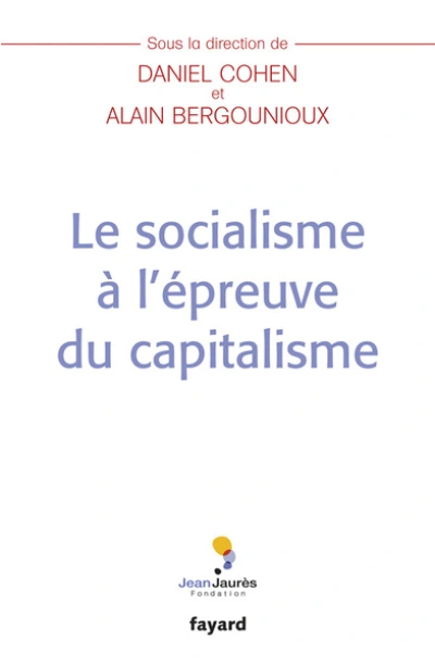 Le socialisme à l'épreuve du capitalisme