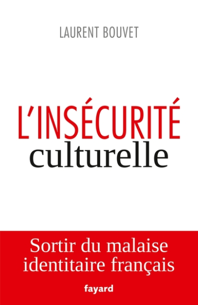 L'insécurité culturelle