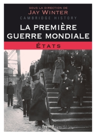 La Première Guerre mondiale