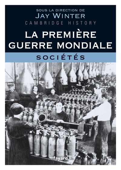 La Première Guerre mondiale