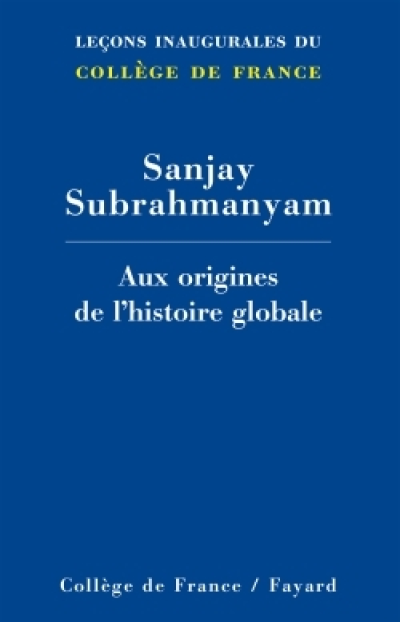 Aux origines de l'histoire globale