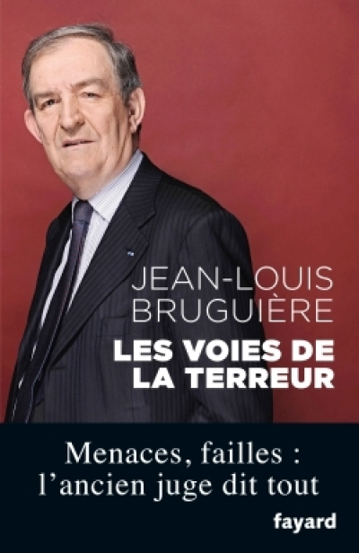 Les voies de la terreur