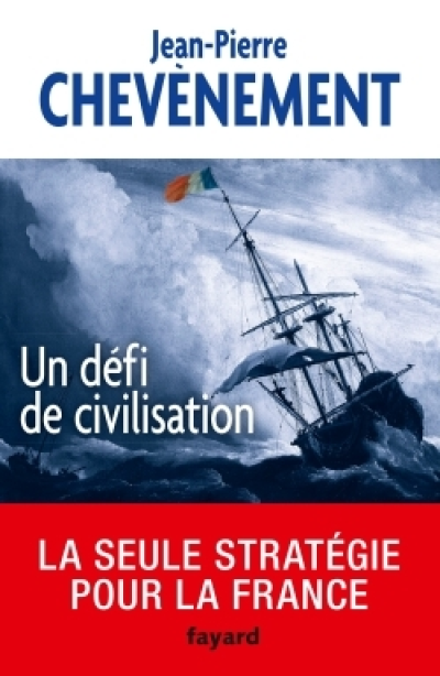 Un défi de civilisation