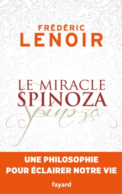 Le miracle Spinoza