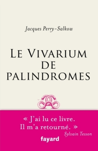 Le vivarium de palindromes