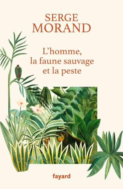 L'homme, la faune sauvage et la peste