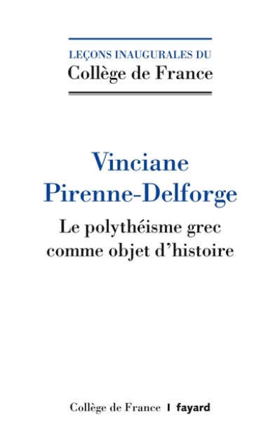 Le polythéisme grec comme objet d'histoire