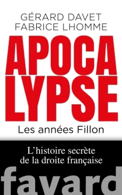 Apocalypse Now  les années Fillon