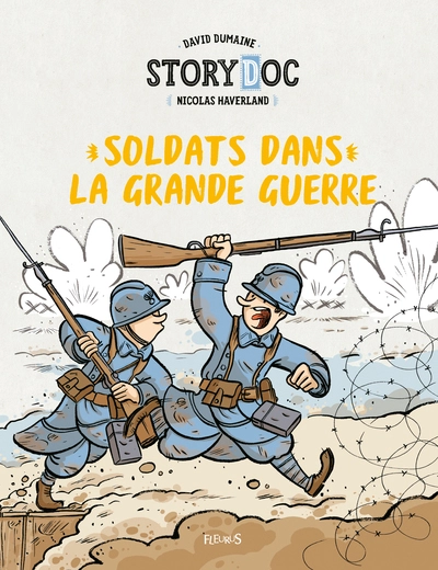 Soldats dans la grande guerre