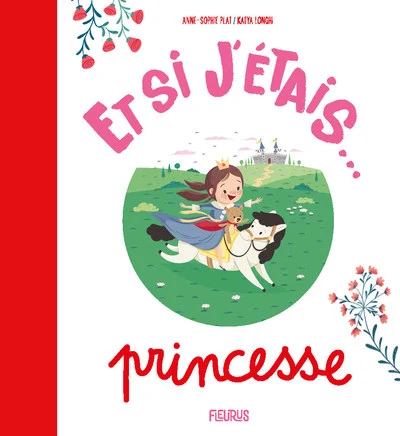 Et si j'étais... Princesse