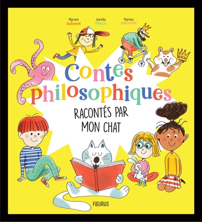 Contes philosophiques racontés par mon chat