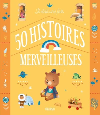 Il était une fois 50 histoires merveilleuses