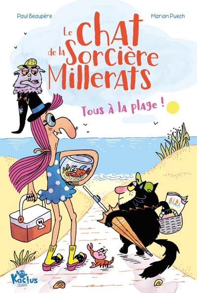 Le chat de la sorcière Millerats - Tome 2 - Tous à la plage !, tome 2