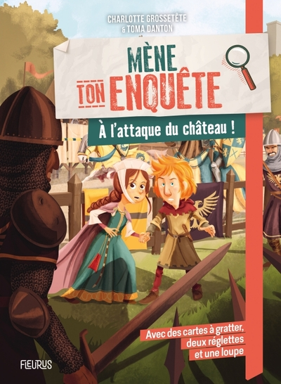 À l attaque du château !