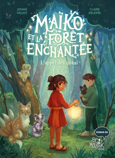 Maïko et la forêt enchantée : L'Appel des yokai