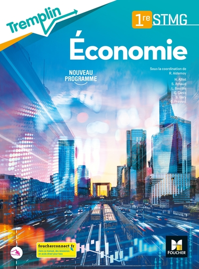 Tremplin - ECONOMIE 1re STMG - Éd. 2020 - Livre élève