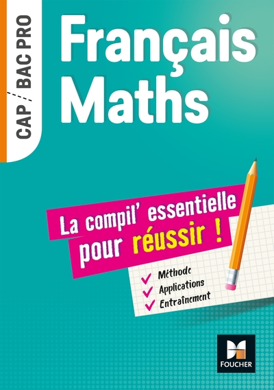 Français-Maths, la compil' essentielle pour réussir