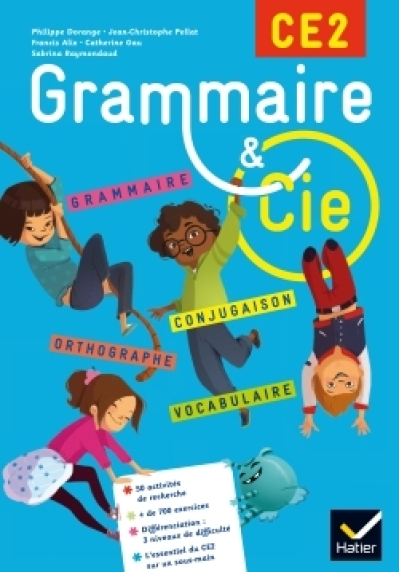 Grammaire et Cie Etude de la langue CE2 éd. 2015 - Manuel de l'élève