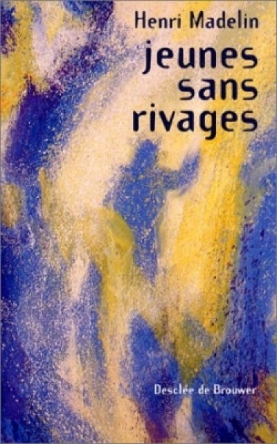 Jeunes sans rivages